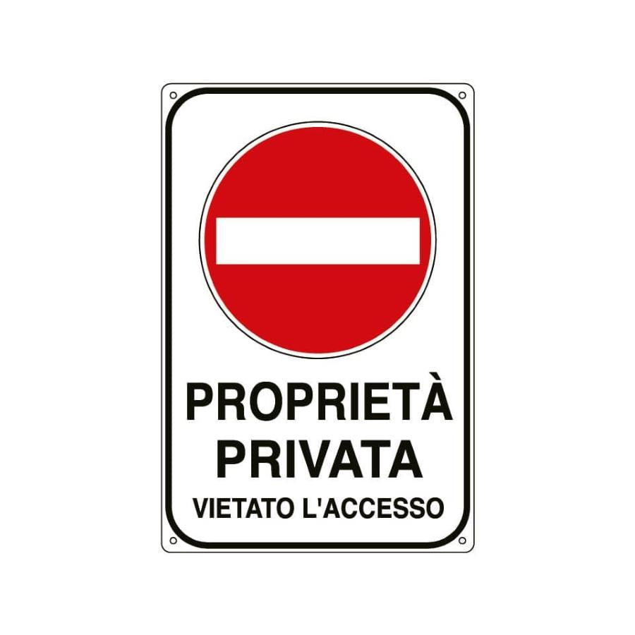 CARTELLO 'VIETATO L'ACCESSO PROPRIETA' PRIVATA' 20x30 cm