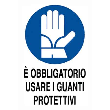 CARTELLO 'OBBLIGATORIO USARE I GUANTI PROTETTIVI' 40x60 cm