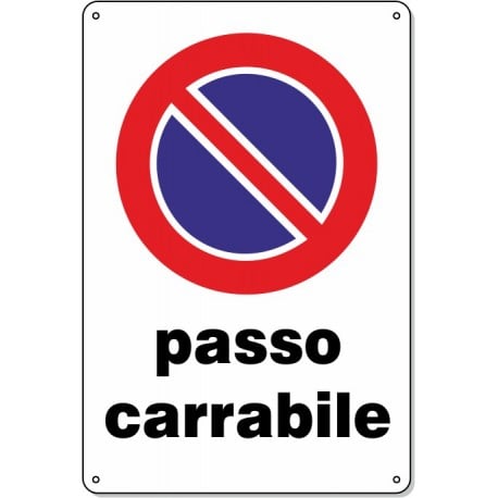 CARTELLO 'PASSO CARRABILE' 20x30 cm